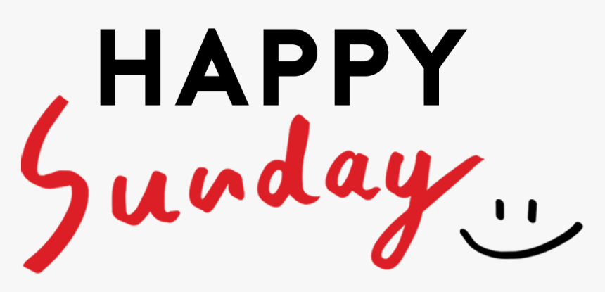 Happy Sunday, HD Png Download, Free Download