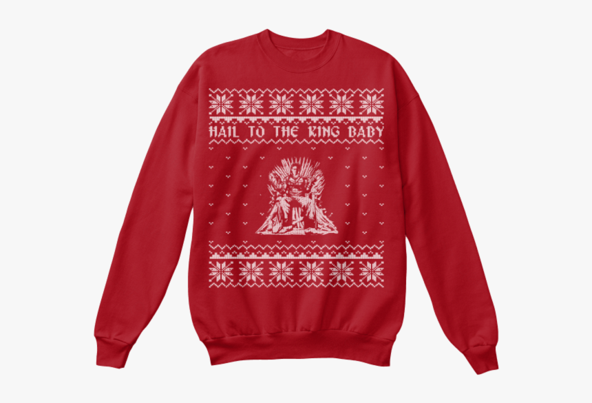 Hailtothekingsweatshirt - Office Show Christmas Sweater, HD Png Download, Free Download