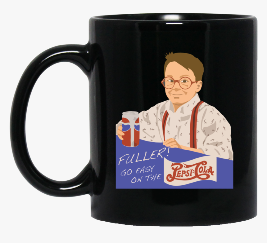 Fuller Home Alone Mug $14 - T Shirt Fuller Home Alone, HD Png Download, Free Download