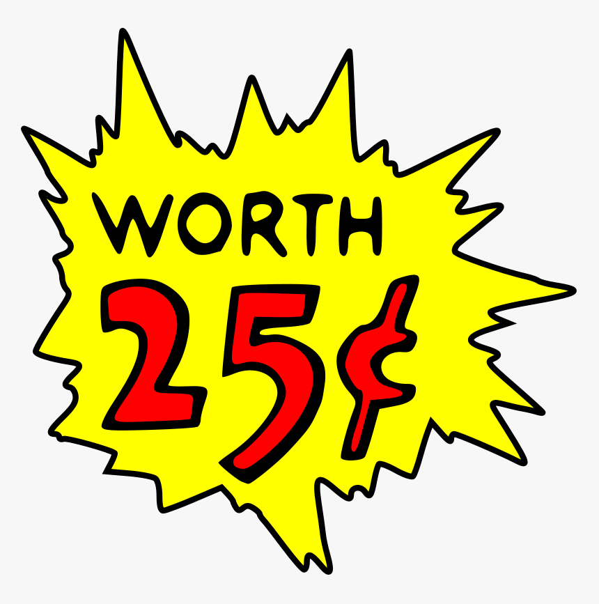 1 Cent Clipart - Only 25 Cents Sign, HD Png Download, Free Download