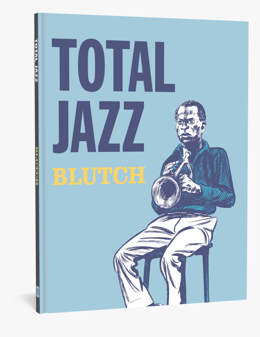 Total Jazz Cover - Total Jazz Blutch, HD Png Download, Free Download