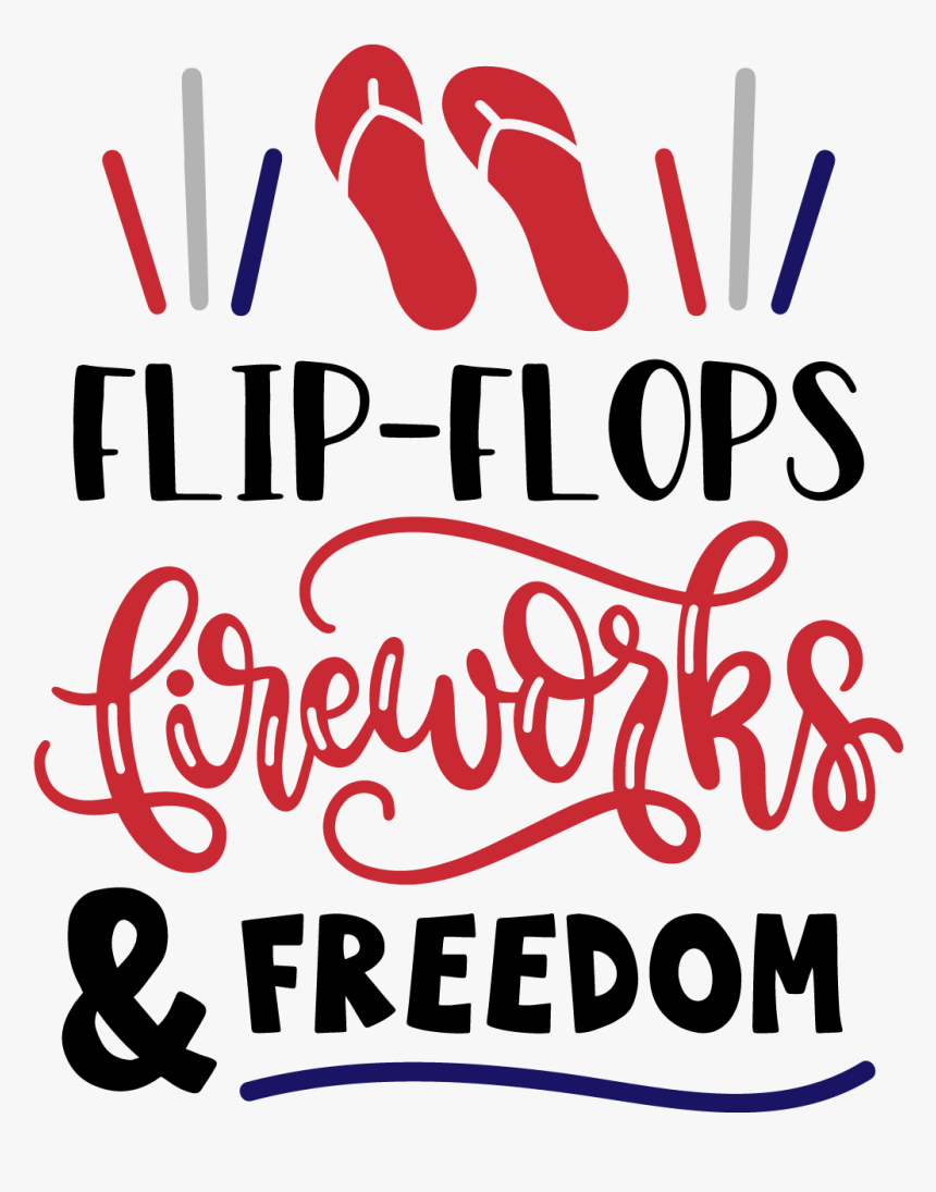 Flip Flops Fireworks And Freedom Svg, HD Png Download, Free Download