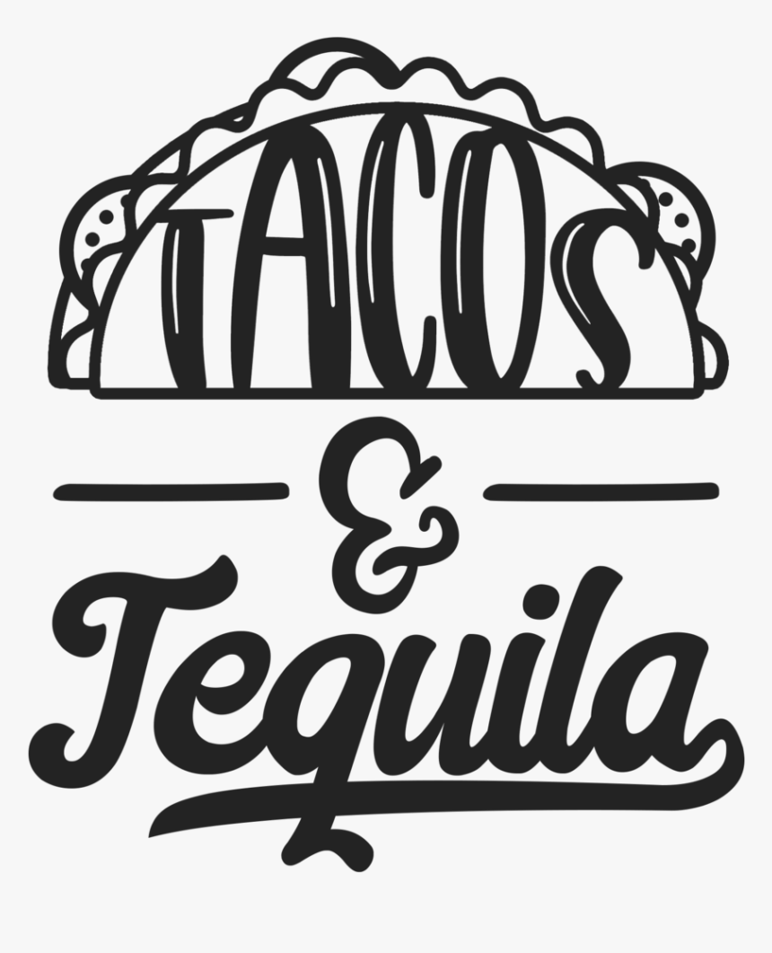 And Sublimation Glitter Mud - Tacos And Tequila Svg, HD ...