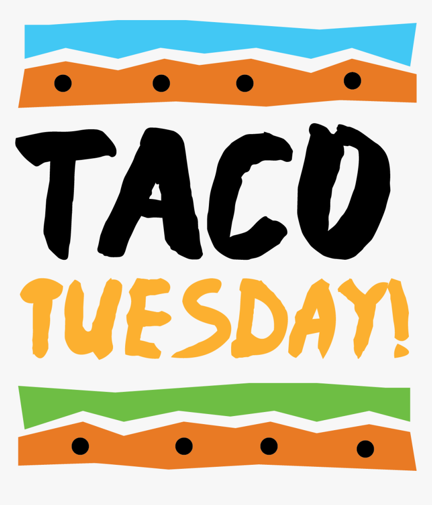 Taco Tuesday Graphic Transparent, HD Png Download, Free Download