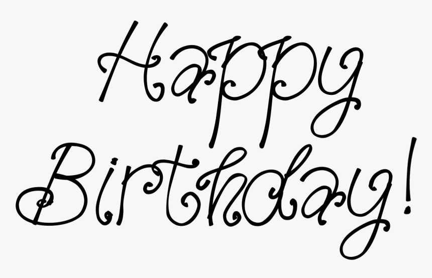 Happy Birthday Calligraphy Png Clipart - Calligraphy, Transparent Png, Free Download