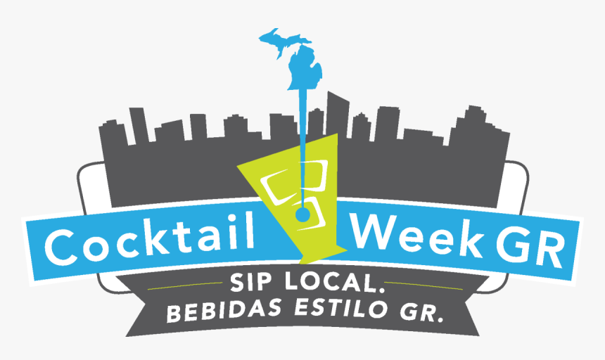 Cocktail Week Gr - Grand Rapids Cocktail Week, HD Png Download, Free Download