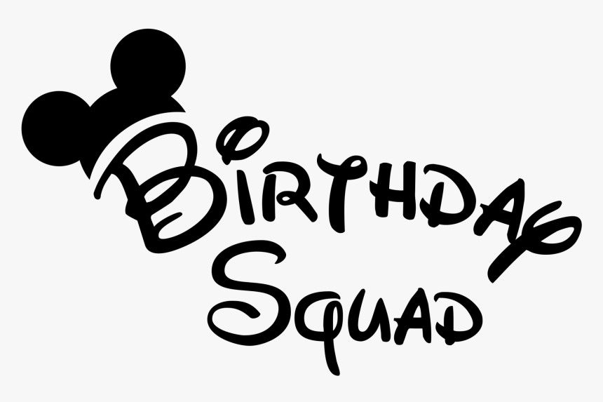 Disney Birthday Squad Shirts, HD Png Download, Free Download