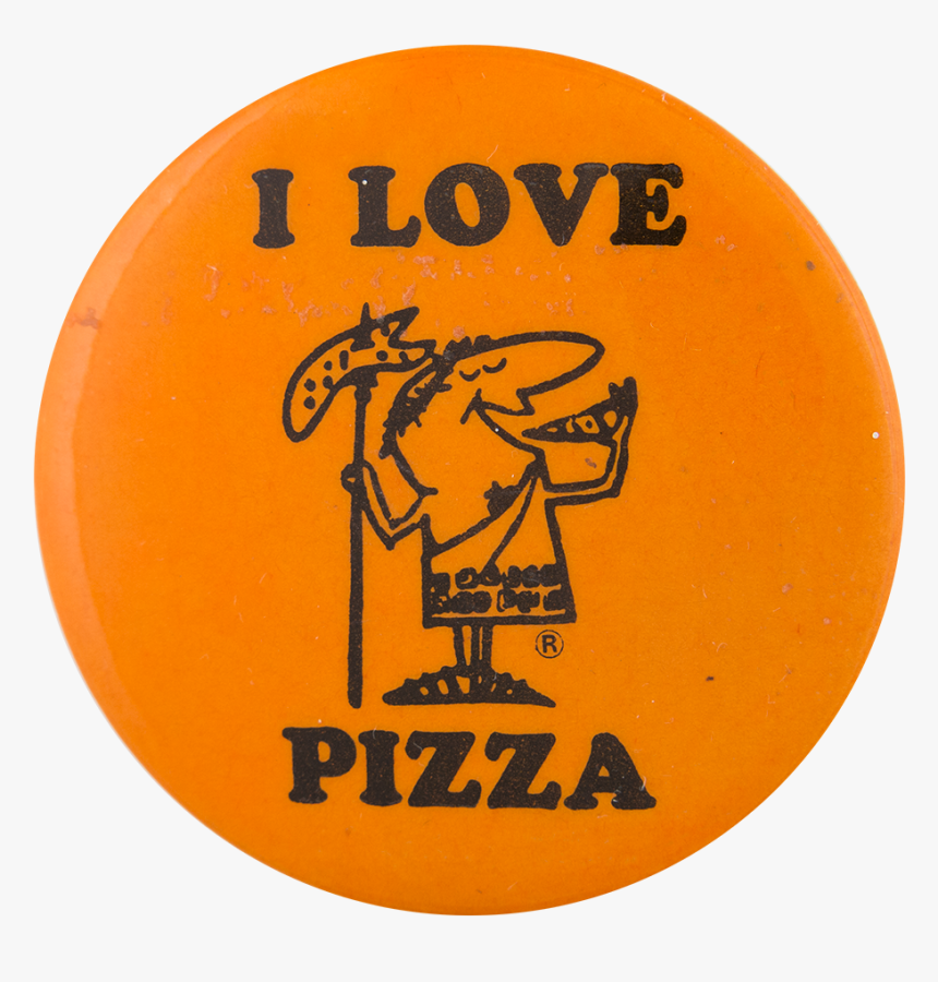 I Love Pizza Little Caesars Advertising Button Museum - Circle, HD Png Download, Free Download