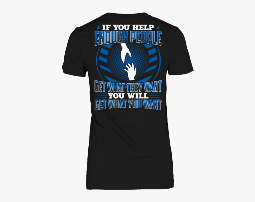 If You Help Enough People - Air Force Daughter Tshirt, HD Png Download, Free Download