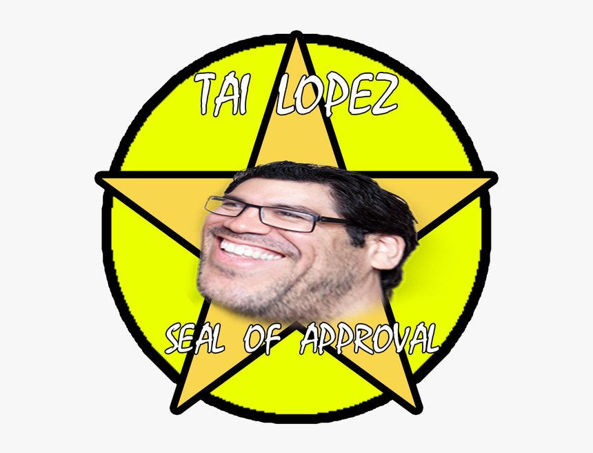 Tai Lopez Seal Of Aprroval - Circle, HD Png Download, Free Download