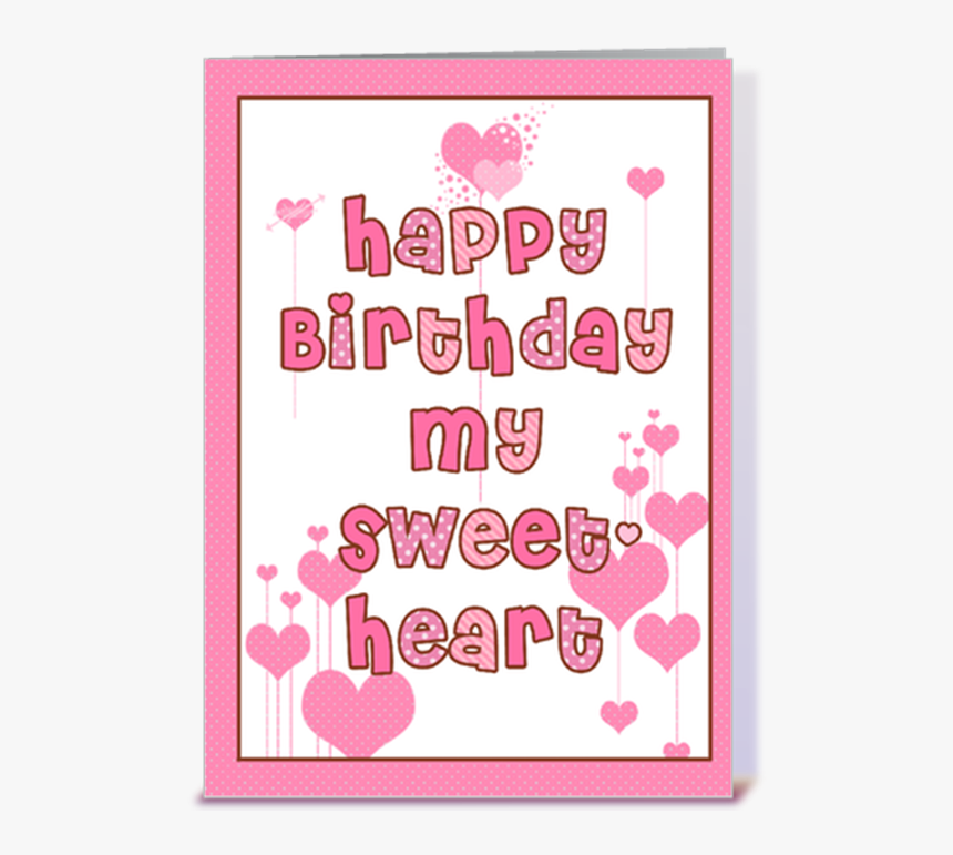 The Most Beautiful Birthday Cards To Send To Your Sweetheart - Happy Birthday My Sweeto, HD Png Download, Free Download