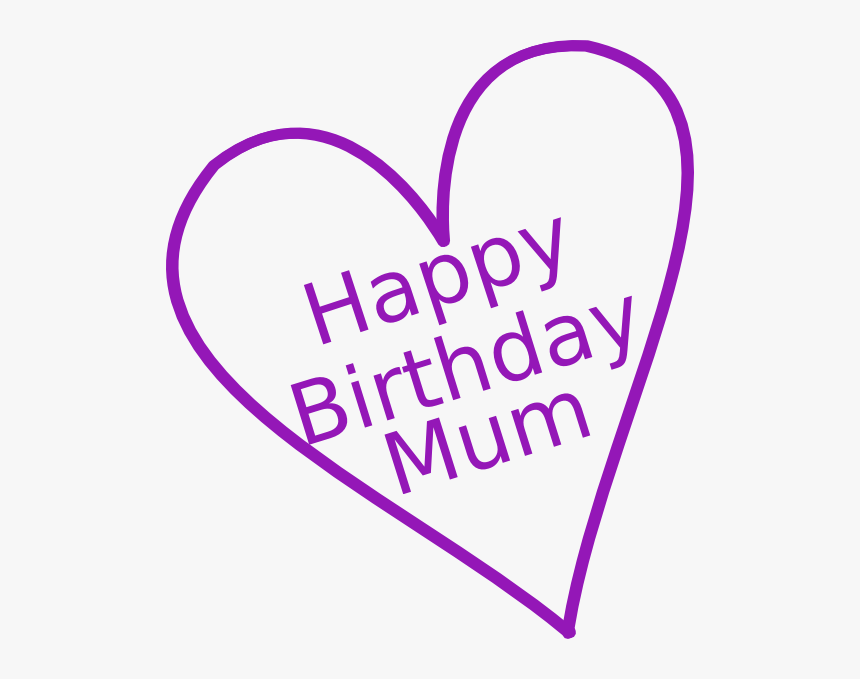 Happy Birthday Cake Techflourish Collections Clip Art - Birthday Mum Clip Art, HD Png Download, Free Download