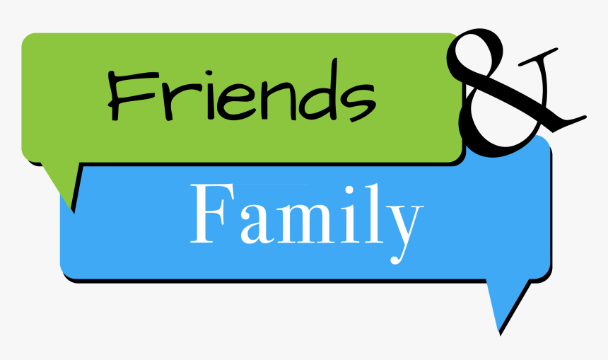 Friends & Family Logo, HD Png Download, Free Download