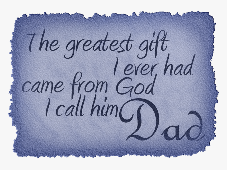 Father Day Quotes In English, HD Png Download, Free Download