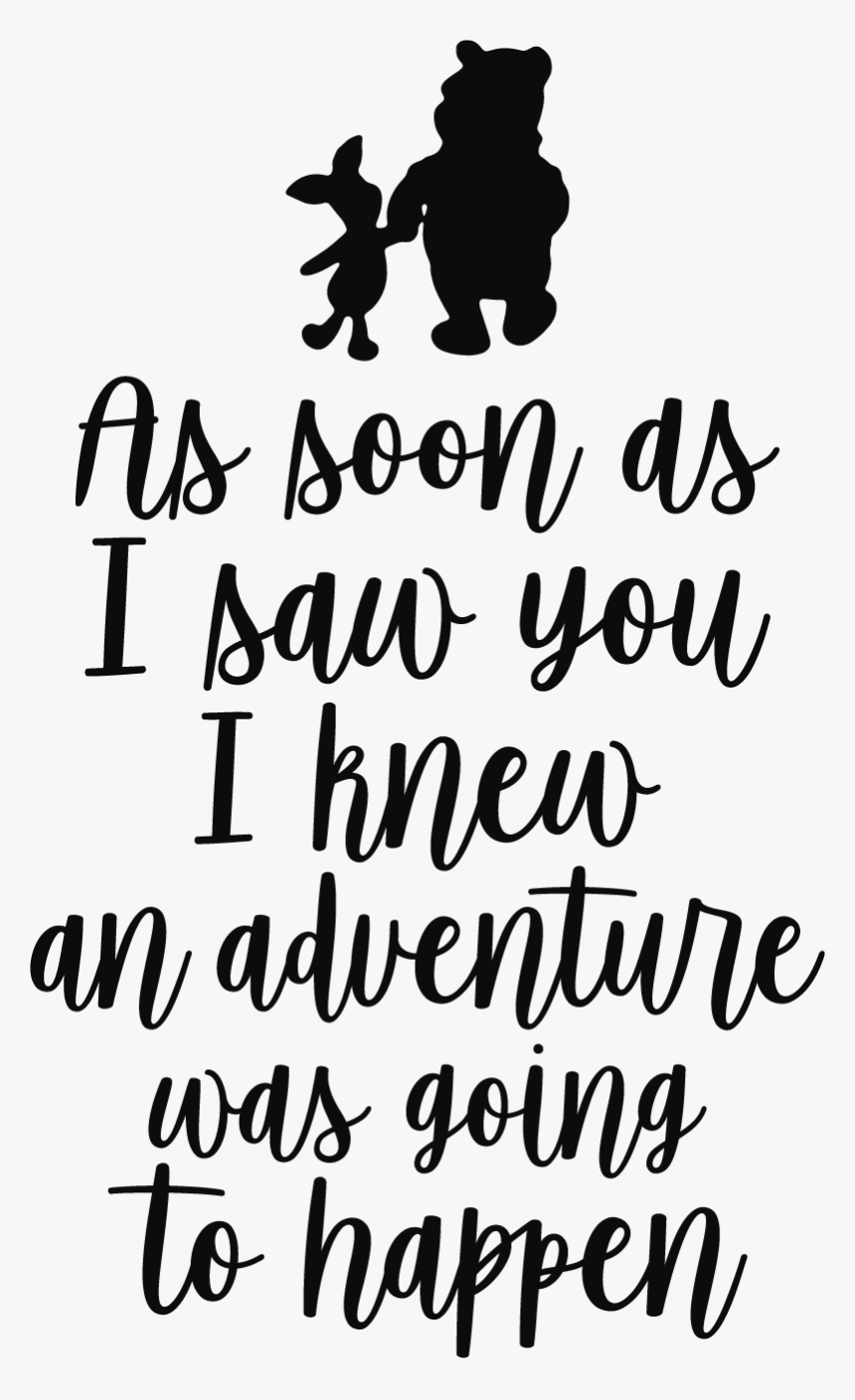 Winnie The Pooh Quote As Soon, HD Png Download, Free Download