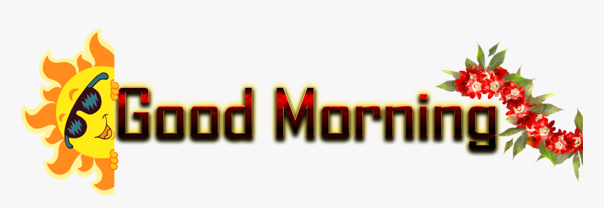 Good Morning Name Png Ready-made Logo Effect Images - Good Morning Name Png, Transparent Png, Free Download