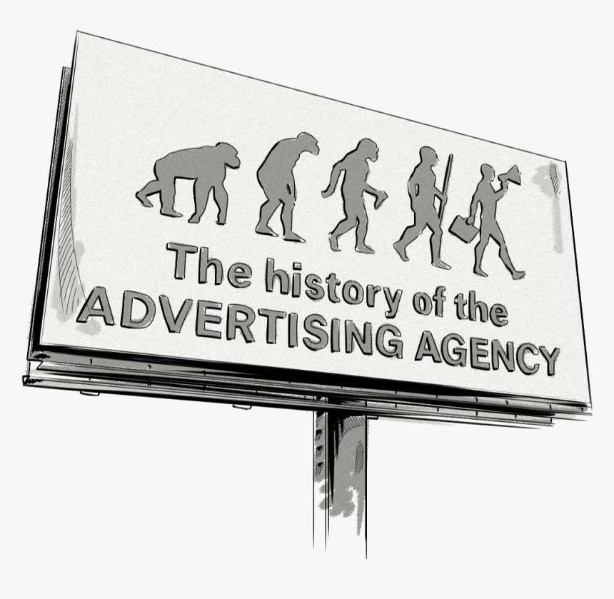 The History Of The Advertising Agency - History Of Advertising Agency, HD Png Download, Free Download