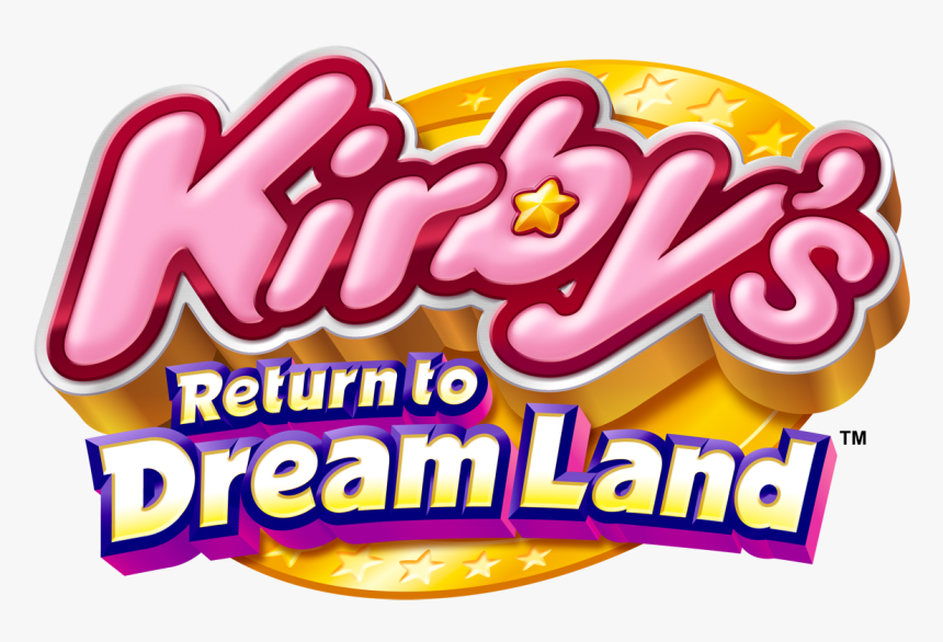 Kirby"s Return To Dreamland Logo - Kirby's Return To Dream Land Official Soundtrack, HD Png Download, Free Download