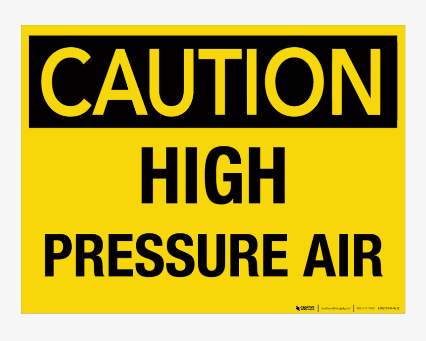 Caution High Pressure Sign, HD Png Download, Free Download