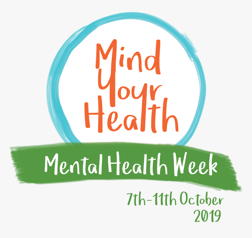 Mental Health Week 2019, HD Png Download, Free Download