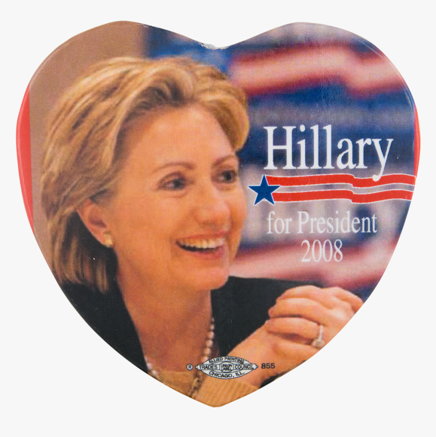 Hillary 2008 Political Button Museum - Hillary Clinton, HD Png Download, Free Download