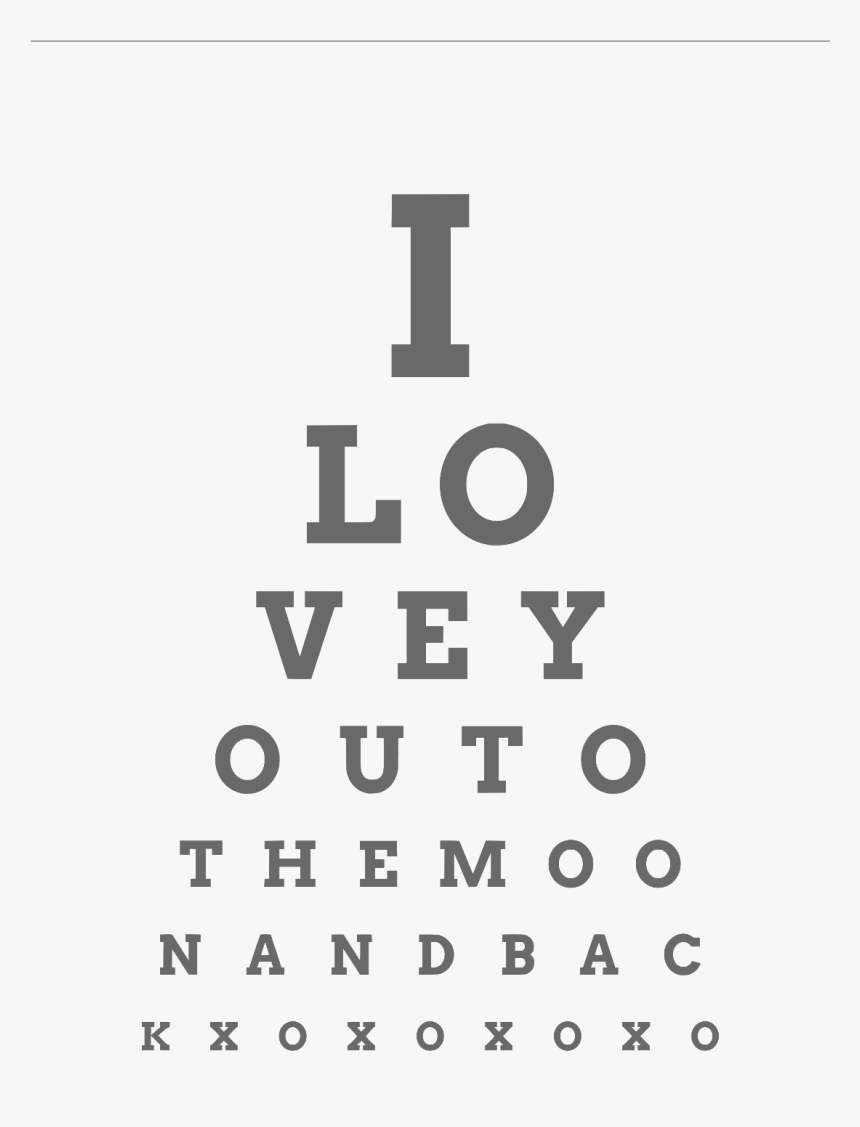 I Love You To The Moon And Back Png High-quality Image - Love You Eye Chart, Transparent Png, Free Download