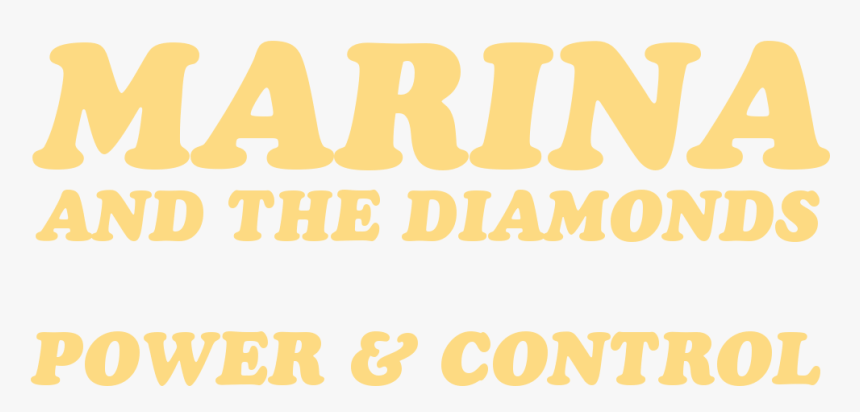 Power & Control Logo - Marina And The Diamonds, HD Png Download, Free Download