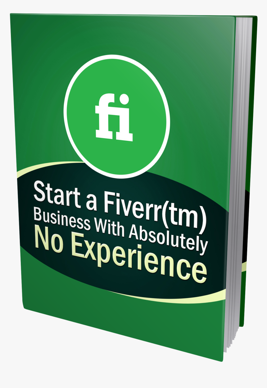 Start A Fiverr Business With Absolutely No Experience - Poster, HD Png Download, Free Download