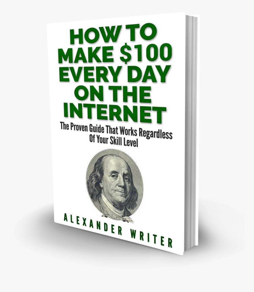 How To Make $100 Every Day On The Internet - Making Online Money Niche, HD Png Download, Free Download