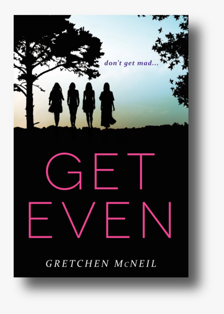 Get Even By Gretchen Mcneil, HD Png Download, Free Download