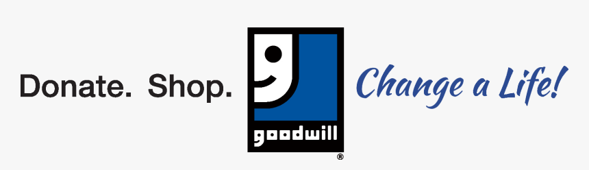 Goodwill Donate Shop Change A Life, HD Png Download, Free Download