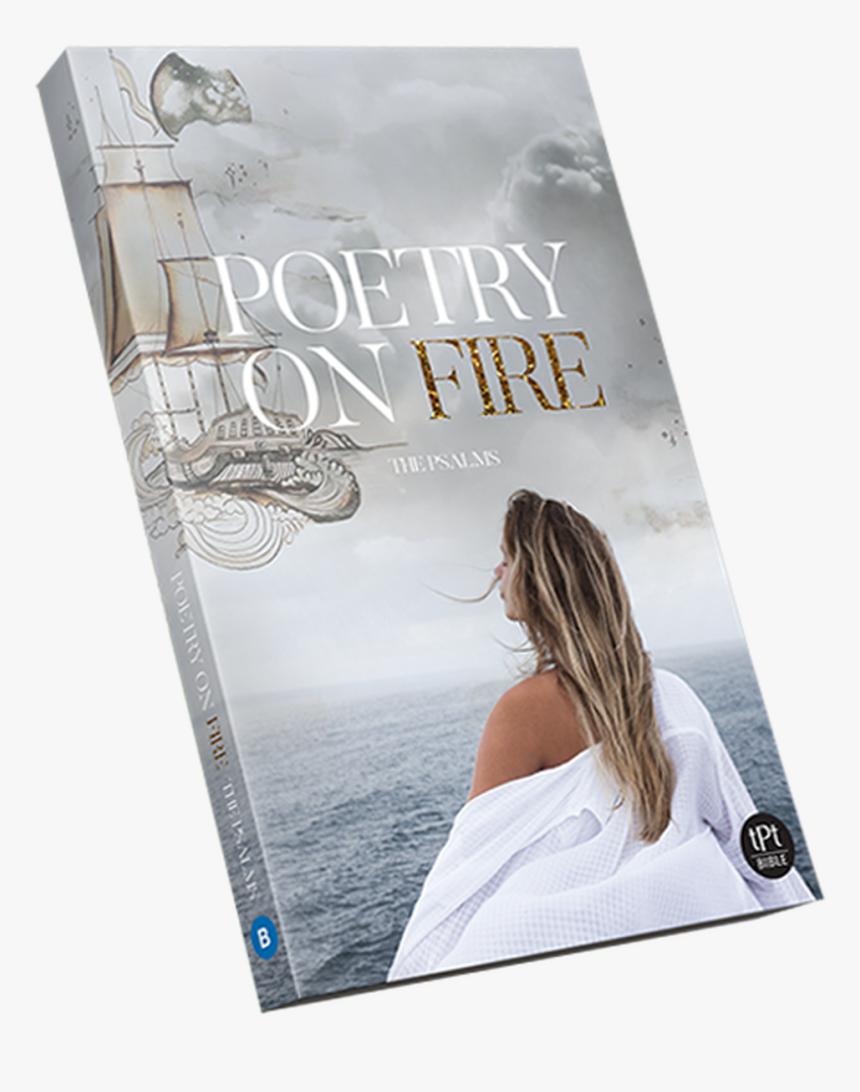 Poetry On Fire - Poetry On Fire The Psalms, HD Png Download, Free Download