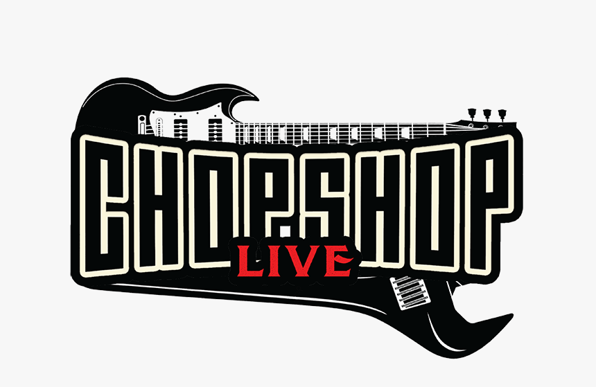Transparent Thonking Png - Chop Shop Live Logo, Png Download, Free Download