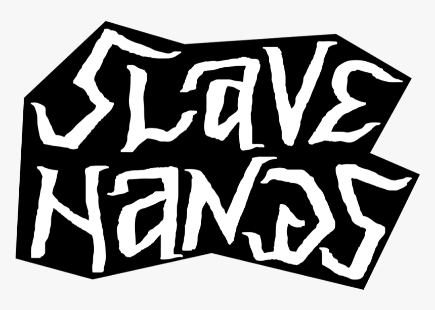 During Daily Works I Use My Slave Hands, But Today, HD Png Download, Free Download