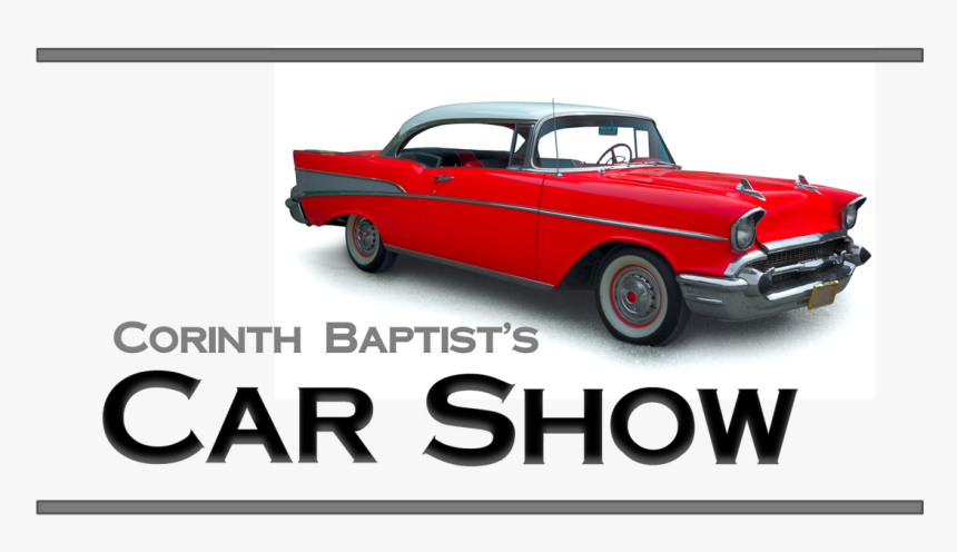 2018 Corinth Baptist Church Car Show - Carro Clasico, HD Png Download, Free Download