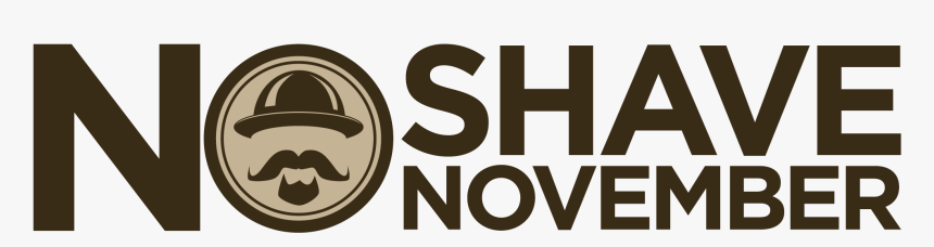 No Shave November - Cancer Awareness No Shave November 2018, HD Png Download, Free Download