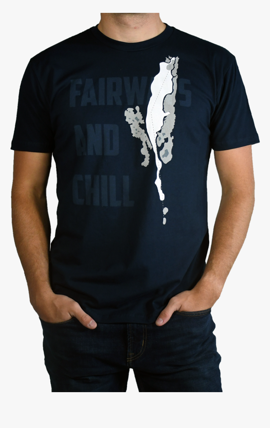 Fairways And Chill - Dad Cheer Shirt Designs, HD Png Download, Free Download