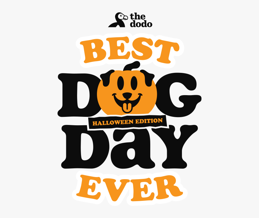Dodo Best Dog Day Ever Halloween, HD Png Download, Free Download