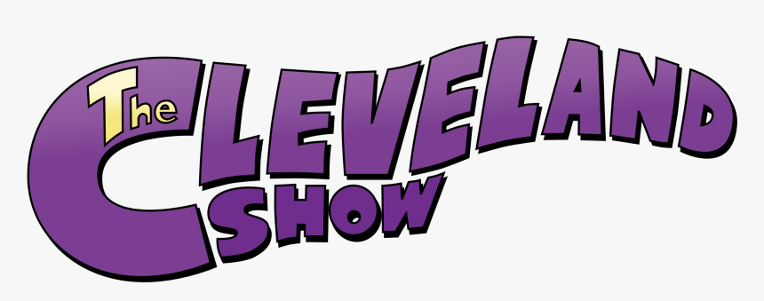 The Cleveland Show Logo - Cleveland Show Logo, HD Png Download, Free Download