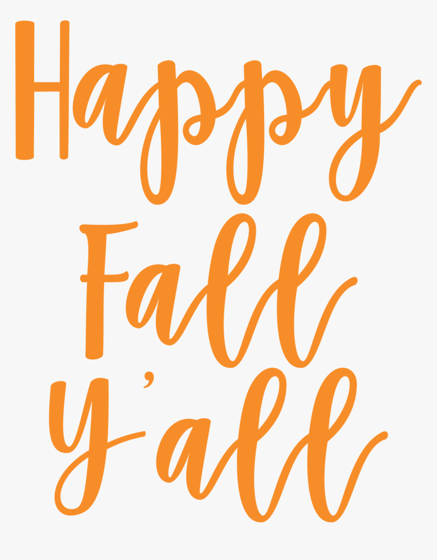 Y All Cut - Happy Fall Yall Svg, HD Png Download, Free Download