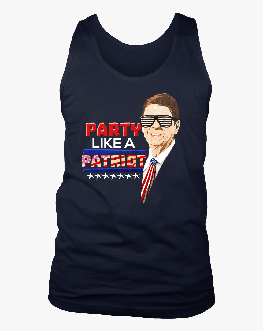 Party Like A Patriot Ronald Reagan Funny Usa 4th Of - Shirt, HD Png Download, Free Download