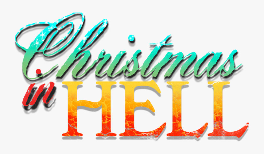 Christmas In Hell Logo - Calligraphy, HD Png Download, Free Download