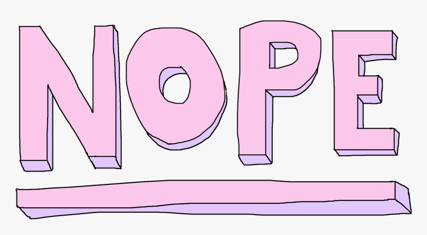 Transparent Funny Png Tumblr - Nope, Png Download, Free Download