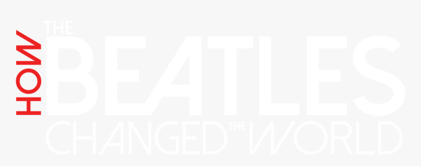 How The Beatles Changed The World - Fashionation, HD Png Download, Free Download