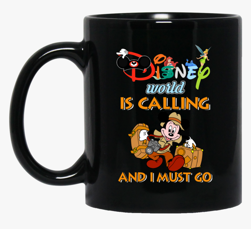 Image 17px Disney World Is Calling And I Must Go Coffee - Hallmark Christmas Movie Mug, HD Png Download, Free Download