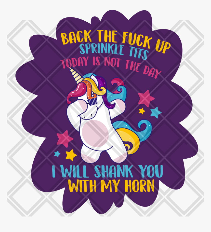 Back The Fuck Up Sprinkle Tits, HD Png Download, Free Download