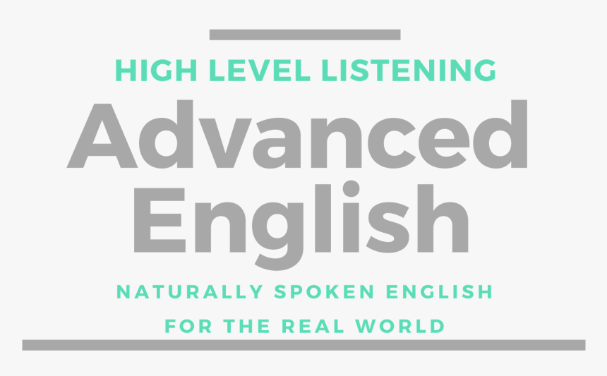 High Level Listening Advanced English Conversation - Advanced English Listening, HD Png Download, Free Download