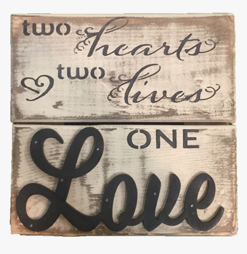 Two Hearts, Two Lives"
 Class= - Calligraphy, HD Png Download, Free Download