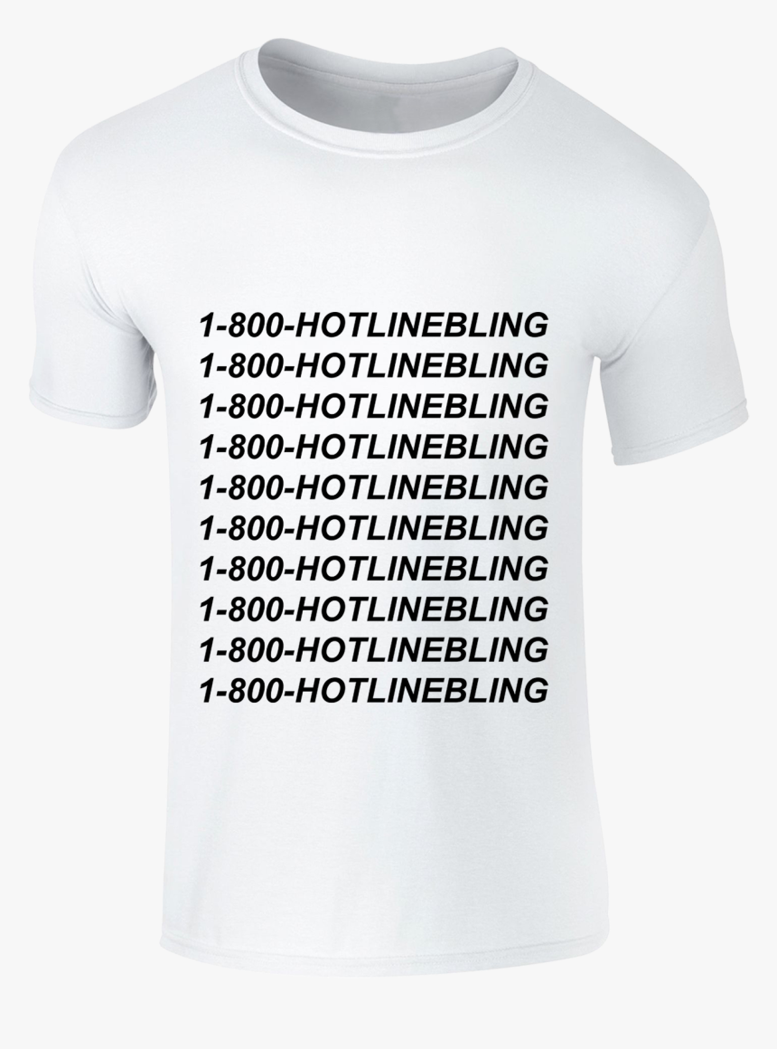 Singoutloud Hotline Bling Printed T-shirt , Png Download - Active Shirt, Transparent Png, Free Download