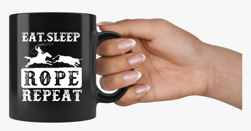 Eat Sleep Rope Repeat - Mug, HD Png Download, Free Download